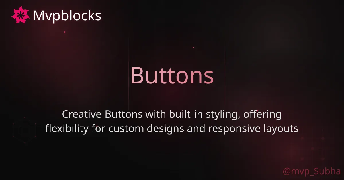 Buttons | MVPBlocks