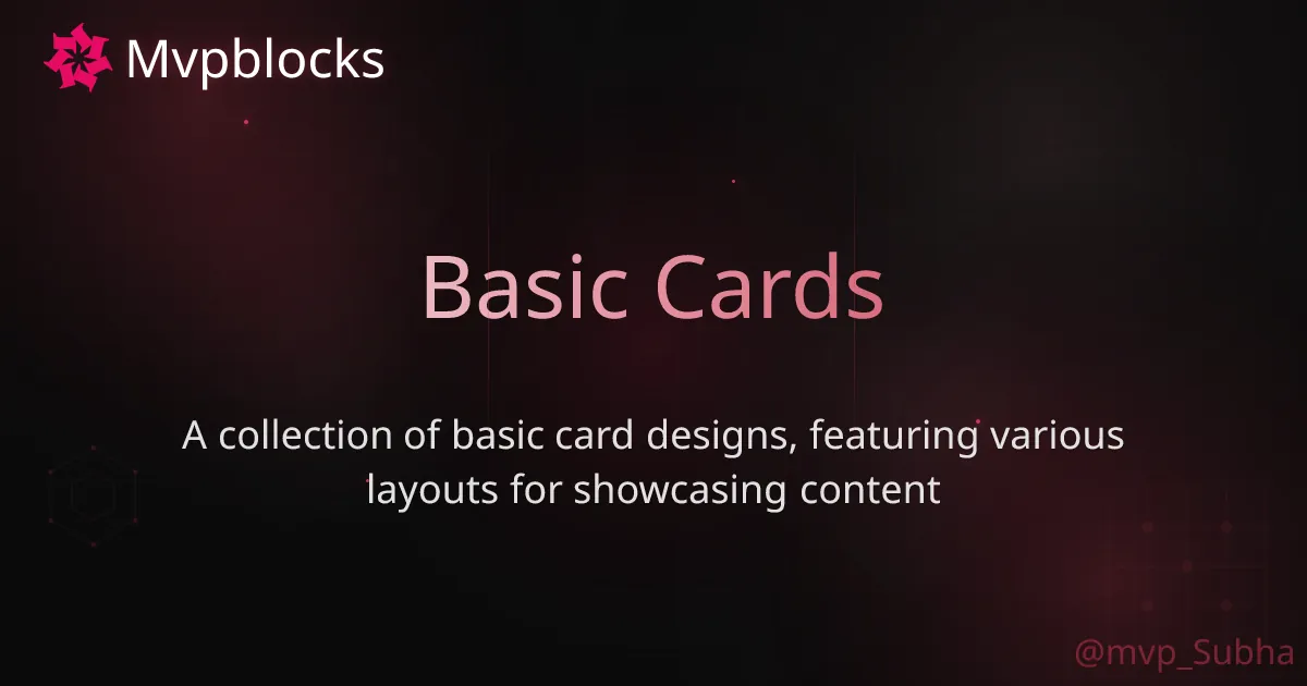 Basic Card Work Basic Cards | MVPBlocks